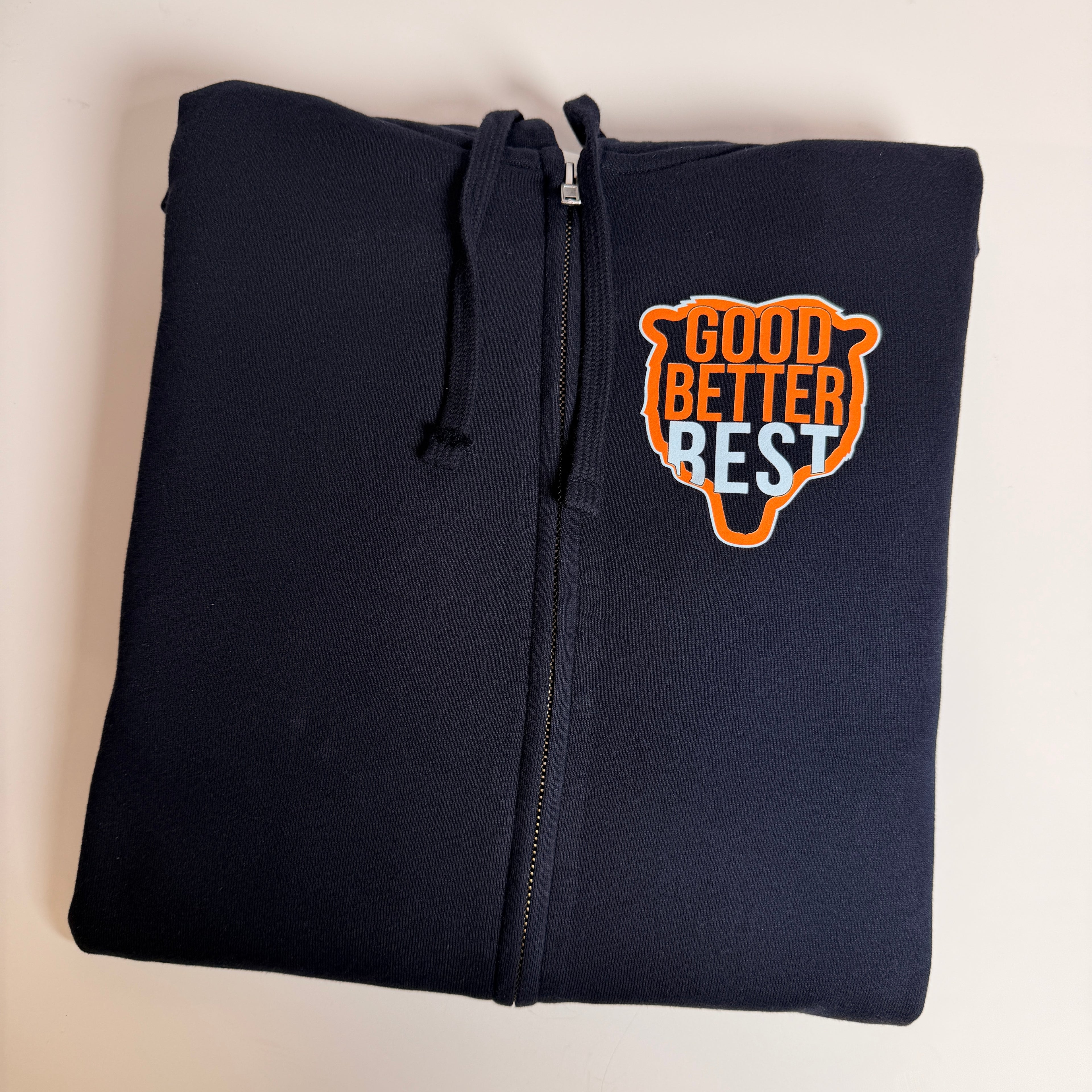 Good Better Best Zip Up Sweatshirt